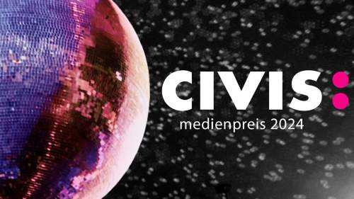 CIVIS Medienpreis 2024