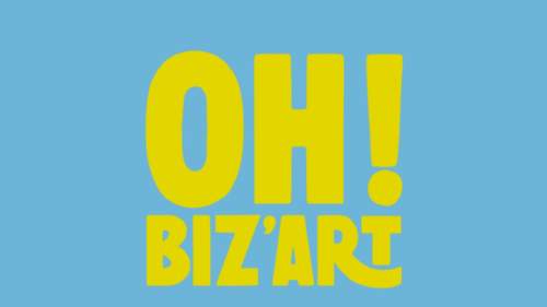 Oh ! Biz'Art