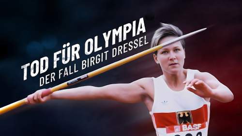 Tod für Olympia - Der Fall Birgit Dressel