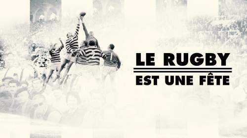 Le rugby est une fête