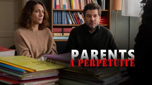 Parents à perpétuité