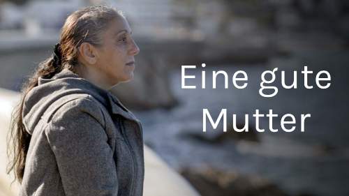 Eine gute Mutter