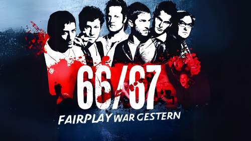 66/67 - Fairplay war gestern