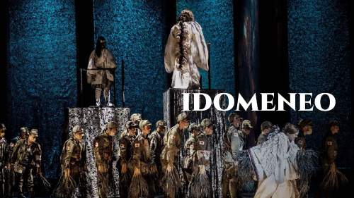 Mozart: Idomeneo - Festival d'Aix-en-Provence 2022