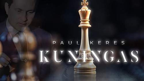 Paul Keres. Kuningas
