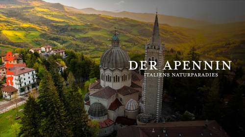 Der Apennin - Italiens Naturparadies