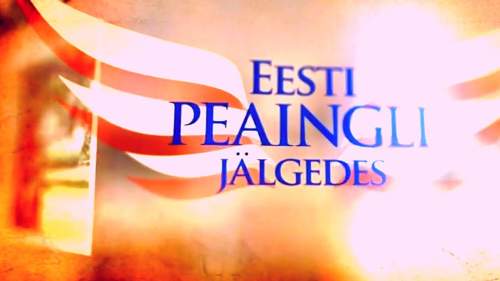 Eesti peaingli jälgedes