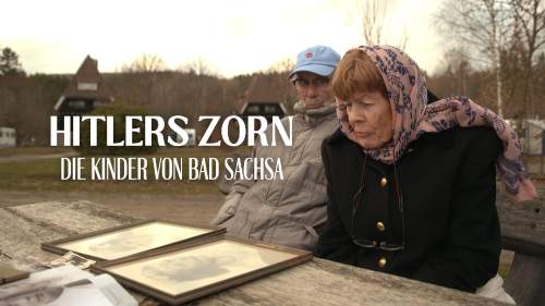 Hitlers Zorn - Die Kinder von Bad Sachsa