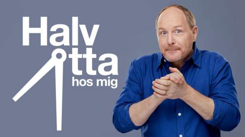 Halv åtta hos mig