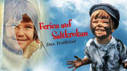 Ferien auf Saltkrokan - Das Trollkind