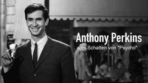 Anthony Perkins - Im Schatten von 