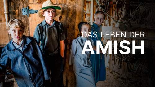 Das Leben der Amish