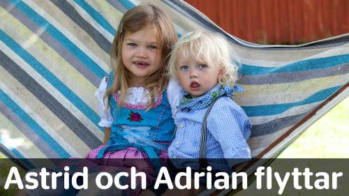 Astrid och Adrian flyttar