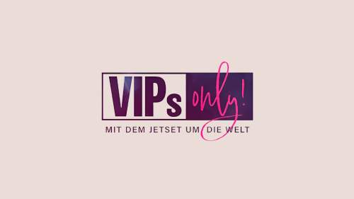 VIPs Only! Mit dem Jetset um die Welt