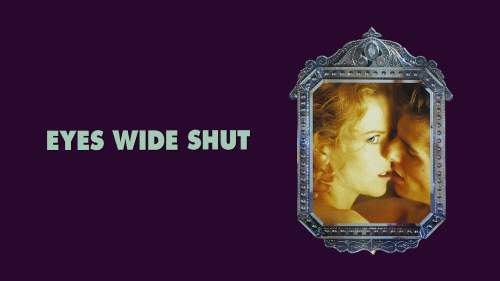 Eyes Wide Shut