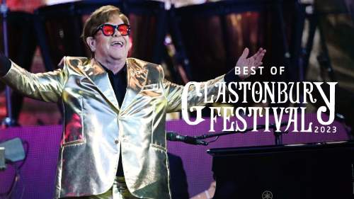 Elton John, Cat Stevens, Lana Del Rey ... Best-of Glastonbury 2023