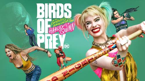 Birds of prey: And the fantabulous emancipation of one Harley Quinn