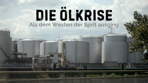 Die Ölkrise - Als dem Westen der Sprit ausging