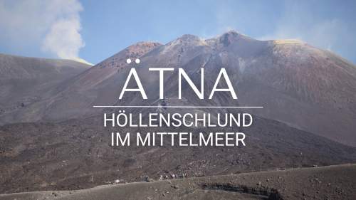 ÄTNA - Höllenschlund im Mittelmeer