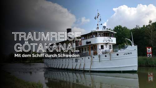 Traumreise Götakanal - Mit dem Schiff durch Schweden