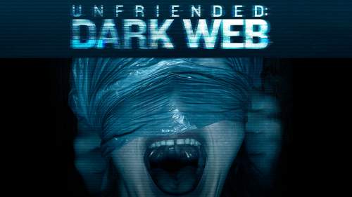 Unfriended: Dark Web