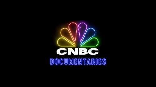 CNBC Documentaries