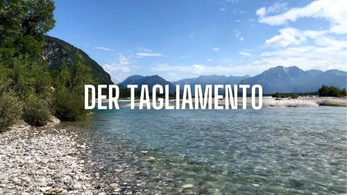 Der Tagliamento