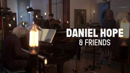 Daniel Hope & Friends