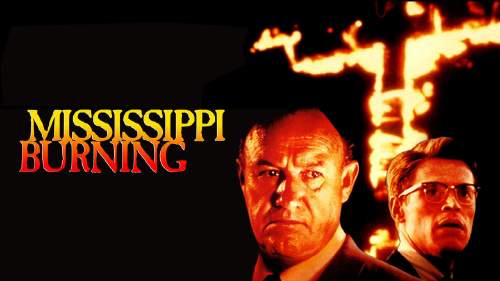 Mississippi Burning - Die Wurzel des Hasses