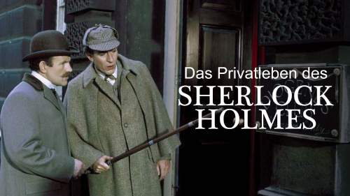 Das Privatleben des Sherlock Holmes