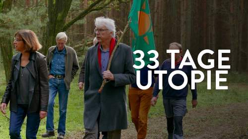 33 Tage Utopie