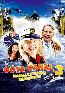 Göta kanal 3 - Kanalkungens hemlighet