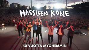 Hassisen Kone 40 vuotta myöhemmin