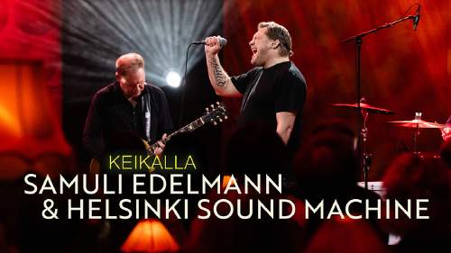 Keikalla Samuli Edelmann & Helsinki Sound Machine