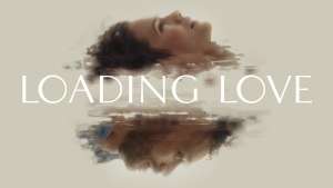 Loading Love