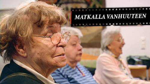 Matkalla vanhuuteen