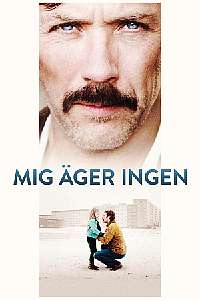 Mig äger ingen