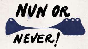 Nun or never!