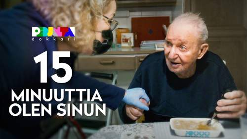 Perjantai-dokkari: 15 minuuttia olen sinun