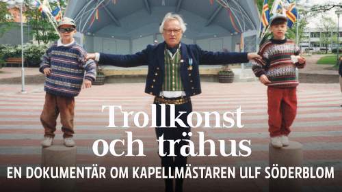 Taloja ja taikuutta - kapellimestari Ulf Söderblom